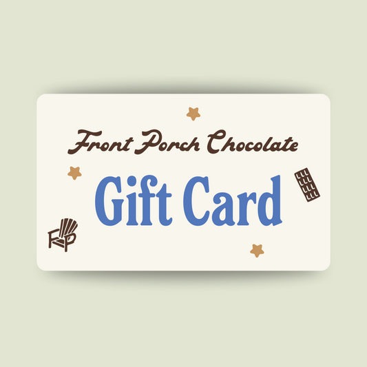 Digital giftcard on a light green background that says Front Porch Chocolate Gift Card with stars, a chair and a chocolate bar surrounding the text
